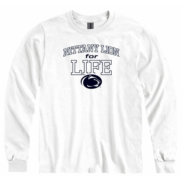 white long sleeve t-shirt with Nittany Lion for Life above Penn State Athletic Logo